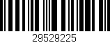 Código de barras (EAN, GTIN, SKU, ISBN): '29529225'