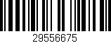 Código de barras (EAN, GTIN, SKU, ISBN): '29556675'