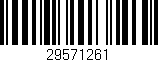 Código de barras (EAN, GTIN, SKU, ISBN): '29571261'