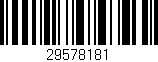 Código de barras (EAN, GTIN, SKU, ISBN): '29578181'
