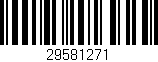 Código de barras (EAN, GTIN, SKU, ISBN): '29581271'