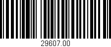 Código de barras (EAN, GTIN, SKU, ISBN): '29607.00'