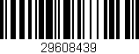 Código de barras (EAN, GTIN, SKU, ISBN): '29608439'