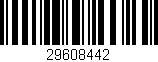 Código de barras (EAN, GTIN, SKU, ISBN): '29608442'