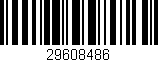 Código de barras (EAN, GTIN, SKU, ISBN): '29608486'