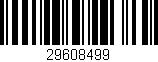 Código de barras (EAN, GTIN, SKU, ISBN): '29608499'
