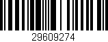 Código de barras (EAN, GTIN, SKU, ISBN): '29609274'