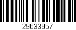 Código de barras (EAN, GTIN, SKU, ISBN): '29633957'