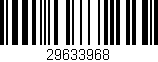 Código de barras (EAN, GTIN, SKU, ISBN): '29633968'