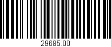 Código de barras (EAN, GTIN, SKU, ISBN): '29685.00'