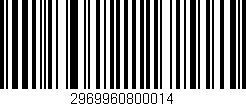 Código de barras (EAN, GTIN, SKU, ISBN): '2969960800014'
