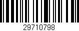 Código de barras (EAN, GTIN, SKU, ISBN): '29710798'