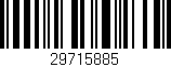 Código de barras (EAN, GTIN, SKU, ISBN): '29715885'