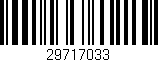 Código de barras (EAN, GTIN, SKU, ISBN): '29717033'