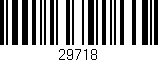 Código de barras (EAN, GTIN, SKU, ISBN): '29718'
