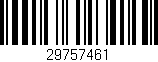 Código de barras (EAN, GTIN, SKU, ISBN): '29757461'