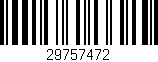 Código de barras (EAN, GTIN, SKU, ISBN): '29757472'
