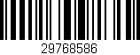 Código de barras (EAN, GTIN, SKU, ISBN): '29768586'