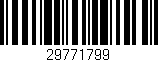 Código de barras (EAN, GTIN, SKU, ISBN): '29771799'
