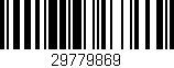 Código de barras (EAN, GTIN, SKU, ISBN): '29779869'
