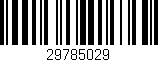 Código de barras (EAN, GTIN, SKU, ISBN): '29785029'