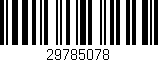 Código de barras (EAN, GTIN, SKU, ISBN): '29785078'