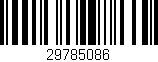 Código de barras (EAN, GTIN, SKU, ISBN): '29785086'