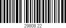 Código de barras (EAN, GTIN, SKU, ISBN): '29808.22'