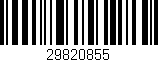 Código de barras (EAN, GTIN, SKU, ISBN): '29820855'