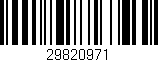 Código de barras (EAN, GTIN, SKU, ISBN): '29820971'