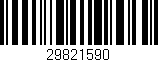 Código de barras (EAN, GTIN, SKU, ISBN): '29821590'