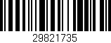 Código de barras (EAN, GTIN, SKU, ISBN): '29821735'