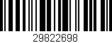 Código de barras (EAN, GTIN, SKU, ISBN): '29822698'