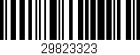 Código de barras (EAN, GTIN, SKU, ISBN): '29823323'