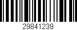 Código de barras (EAN, GTIN, SKU, ISBN): '29841239'