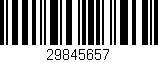 Código de barras (EAN, GTIN, SKU, ISBN): '29845657'