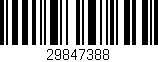 Código de barras (EAN, GTIN, SKU, ISBN): '29847388'