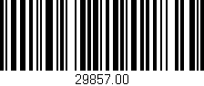 Código de barras (EAN, GTIN, SKU, ISBN): '29857.00'