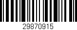 Código de barras (EAN, GTIN, SKU, ISBN): '29870915'