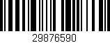 Código de barras (EAN, GTIN, SKU, ISBN): '29876590'