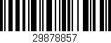 Código de barras (EAN, GTIN, SKU, ISBN): '29878857'