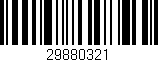 Código de barras (EAN, GTIN, SKU, ISBN): '29880321'
