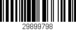 Código de barras (EAN, GTIN, SKU, ISBN): '29899798'