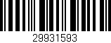 Código de barras (EAN, GTIN, SKU, ISBN): '29931593'