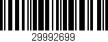 Código de barras (EAN, GTIN, SKU, ISBN): '29992699'