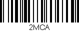 Código de barras (EAN, GTIN, SKU, ISBN): '2MCA'