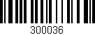 Código de barras (EAN, GTIN, SKU, ISBN): '300036'