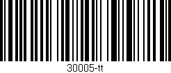 Código de barras (EAN, GTIN, SKU, ISBN): '30005-tt'