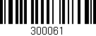 Código de barras (EAN, GTIN, SKU, ISBN): '300061'