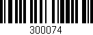 Código de barras (EAN, GTIN, SKU, ISBN): '300074'